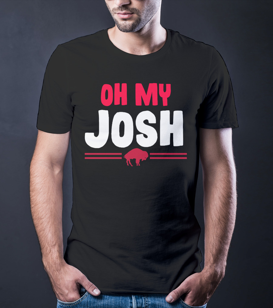 Oh My Josh Buffalo Fan Slogan With Red Buffalo T-Shirt