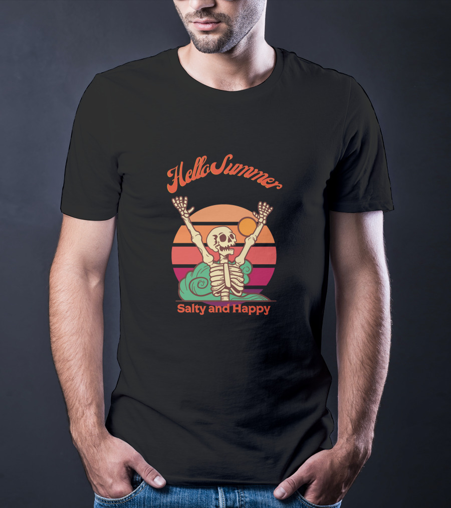 Hello Summer Salty And Happy Skeleton Sunset T-Shirt
