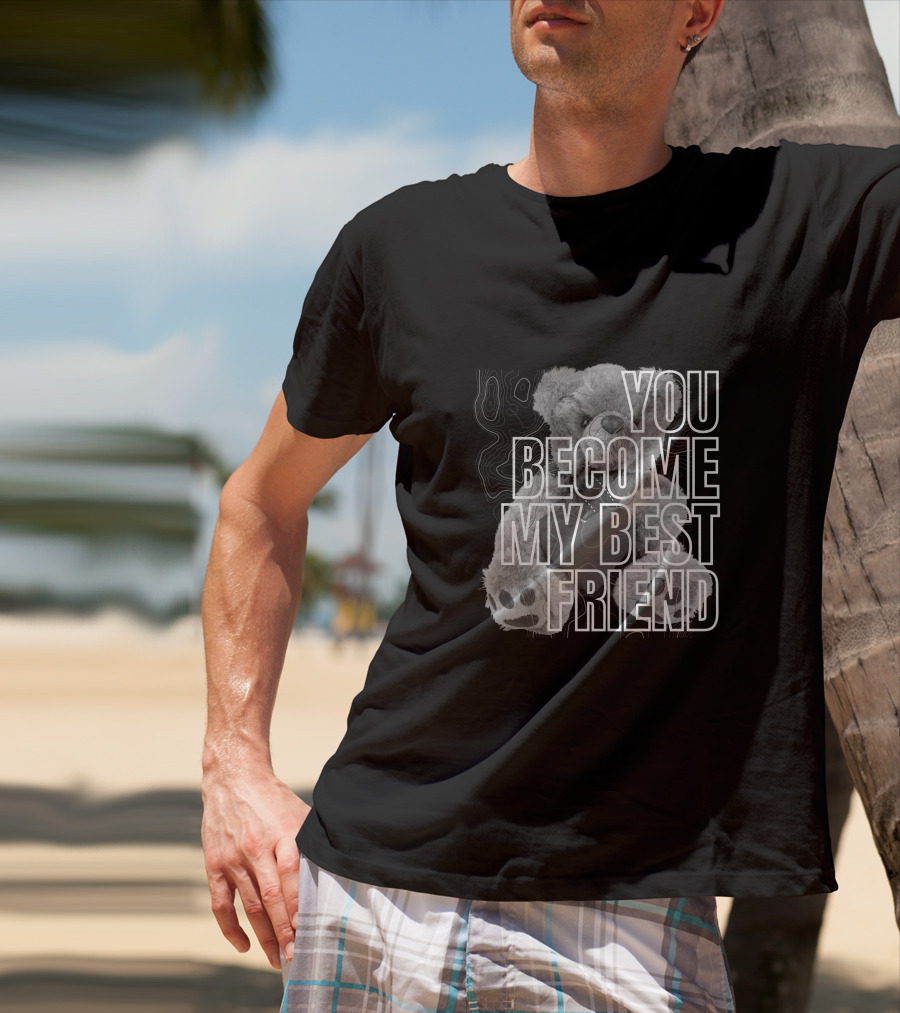 You Become My Best Friend Bear Paw Print T-Shirt