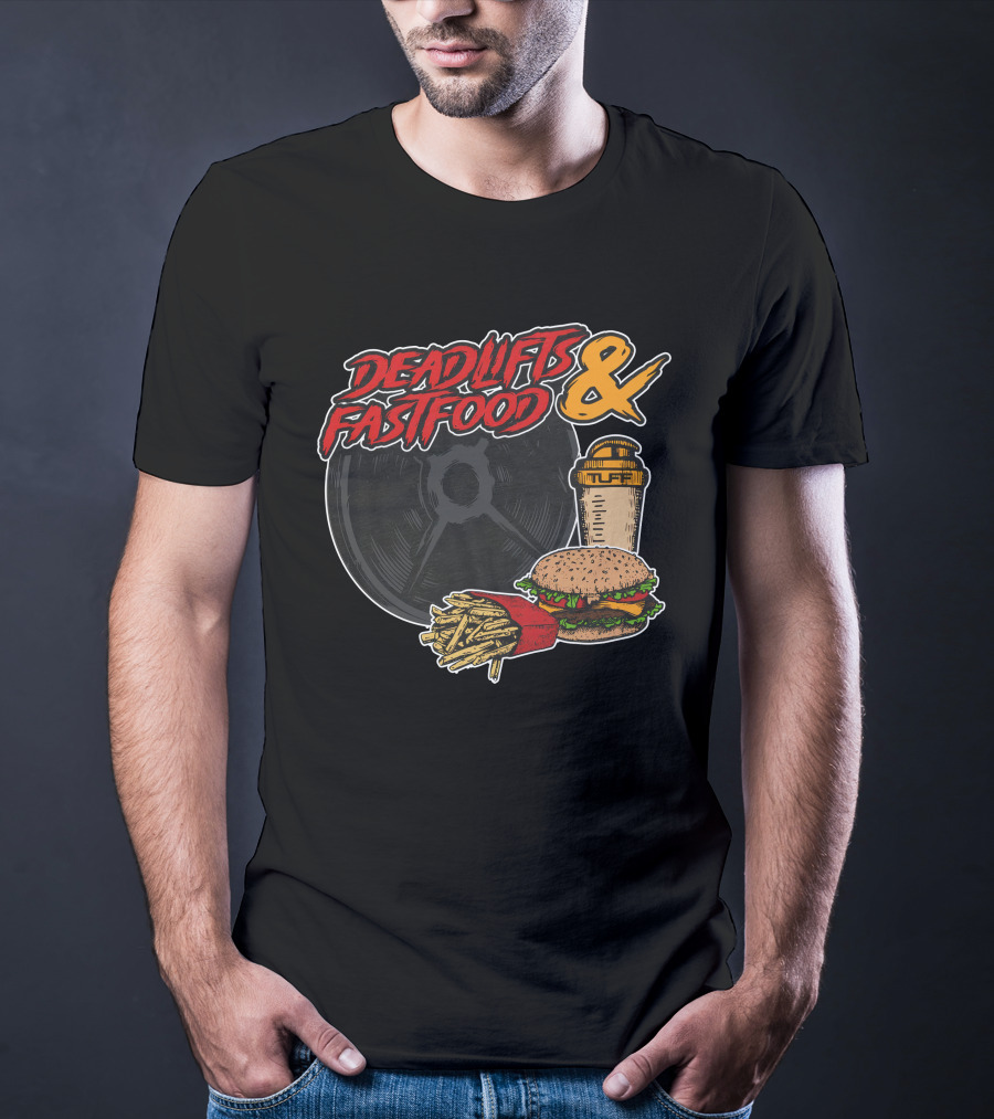 Deadlifts And Fastfood Burger Fries Protein Shake Weight Plate T-Shirt