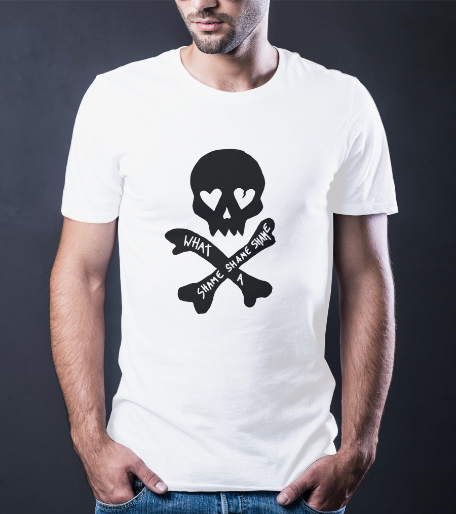 What A Shame Skull And Crossbones With Heart Eyes T-Shirt