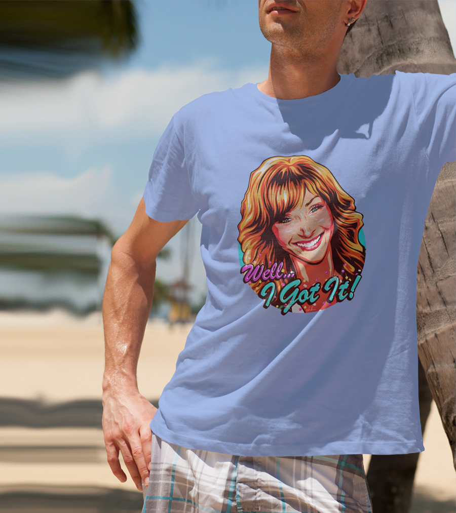 Well I Got It Valerie Cherish Retro Pop T-Shirt