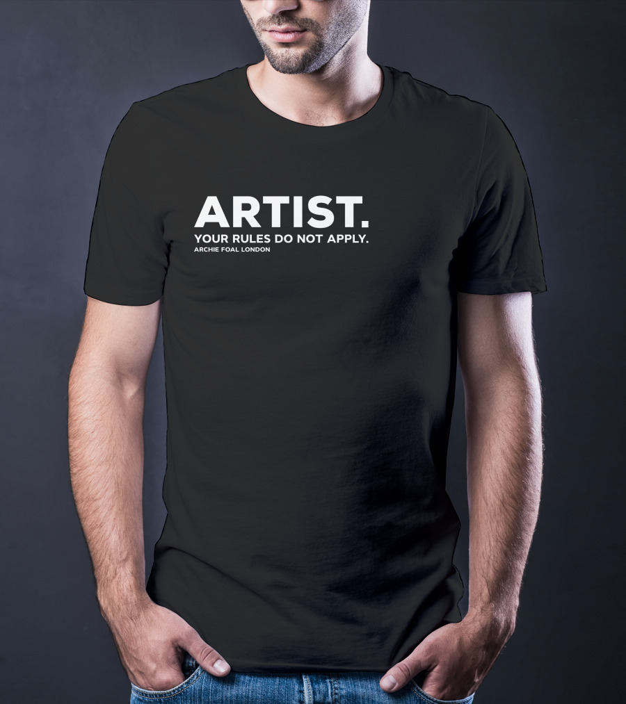 ARTIST Your Rules Do Not Apply Archie Foal London T-Shirt