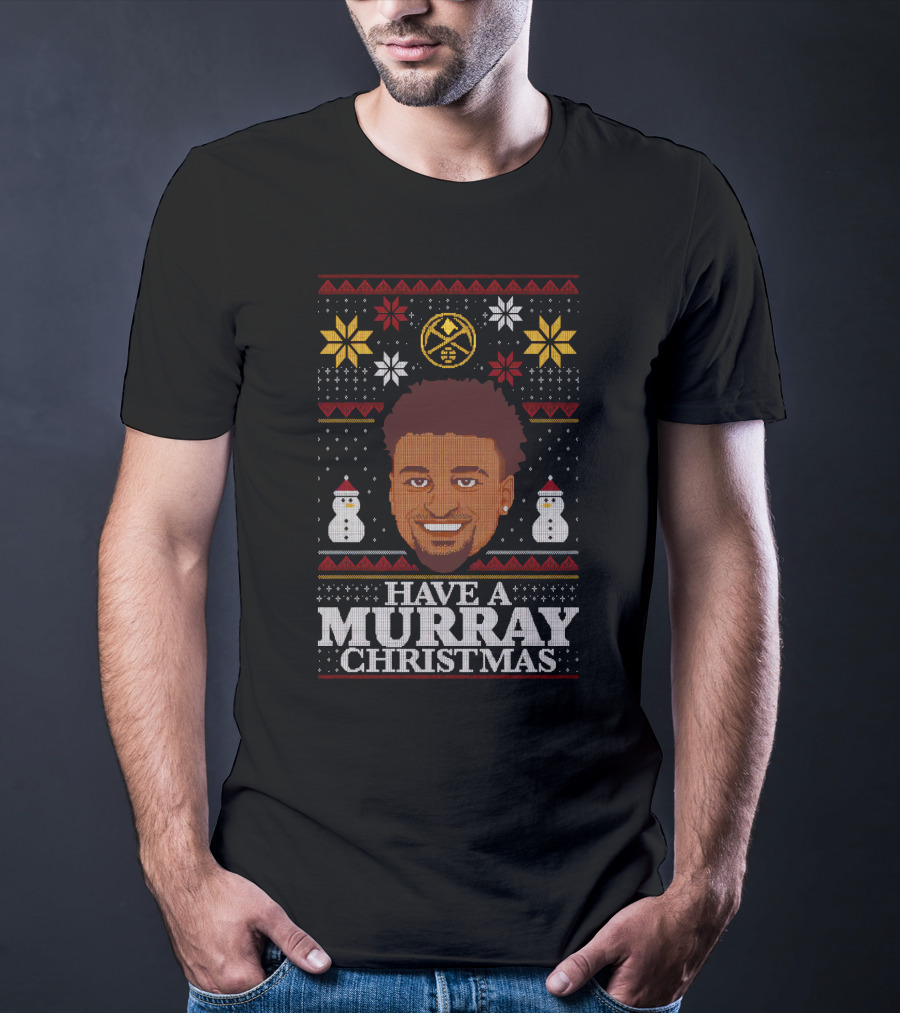 Denver Nuggets Have A Murray Christmas T-Shirt