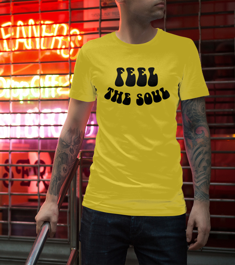 Feel The Soul Retro Vibes Psychedelic T-Shirt