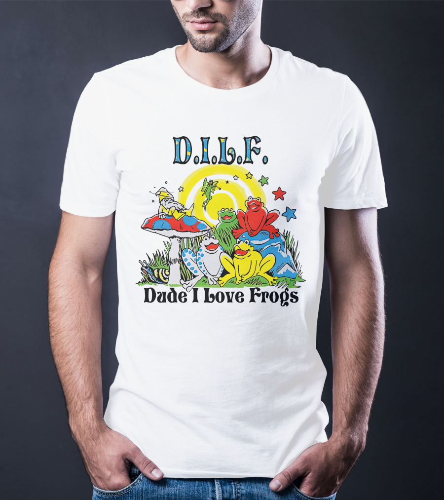 D.I.L.F. Dude I Love Frogs Colorful Frog Scene With Stars And Mushrooms T-Shirt