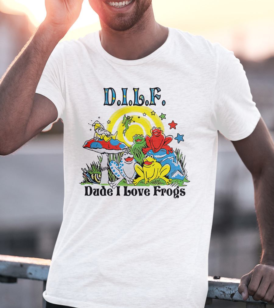 D.I.L.F. Dude I Love Frogs Colorful Frog Scene With Stars And Mushrooms T-Shirt