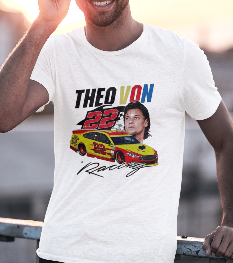 Theo Von 22 Racing Comedy Good Year T-Shirt