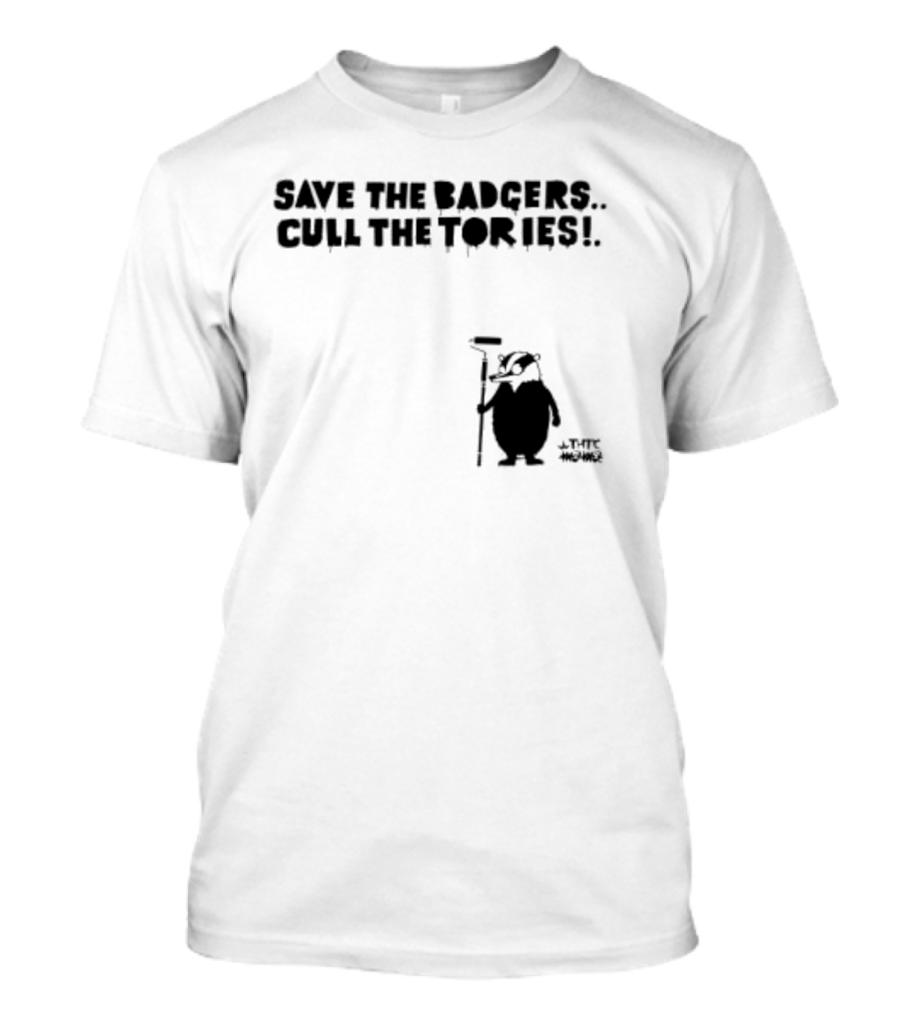 Save The Badgers Cull The Tories Badger With Paint Roller T-Shirt
