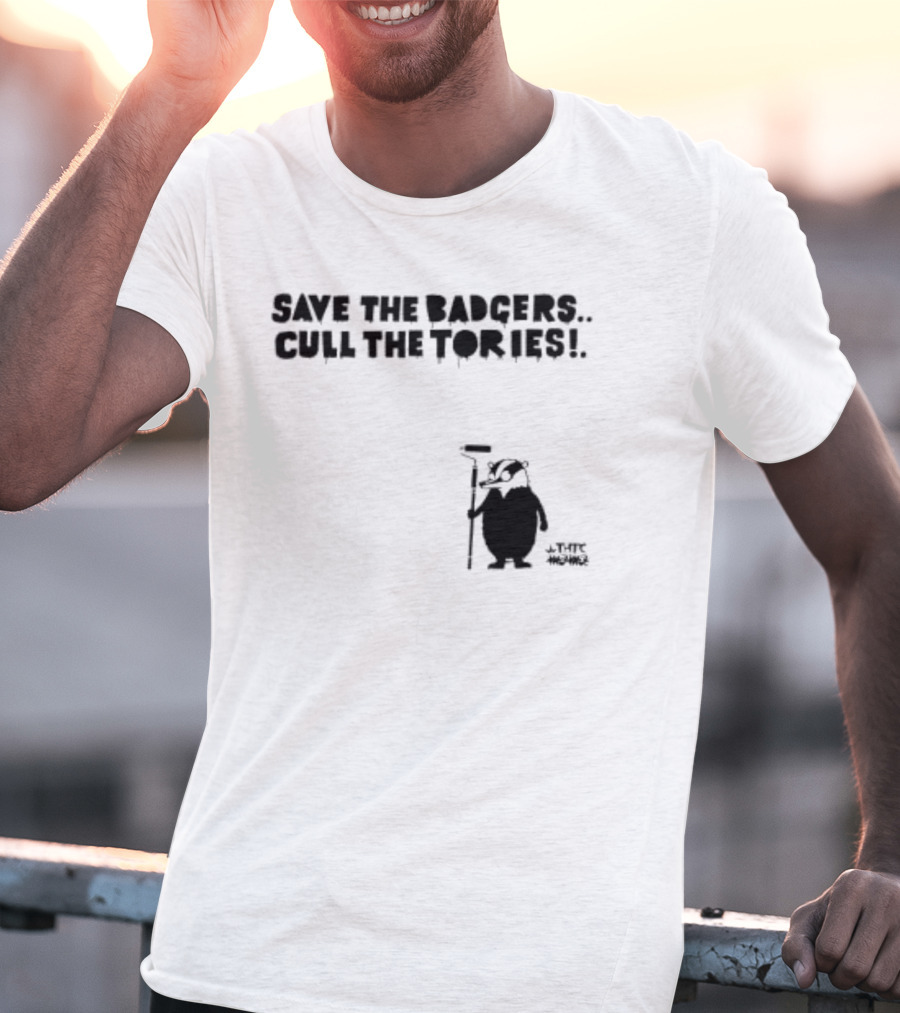 Save The Badgers Cull The Tories Badger With Paint Roller T-Shirt