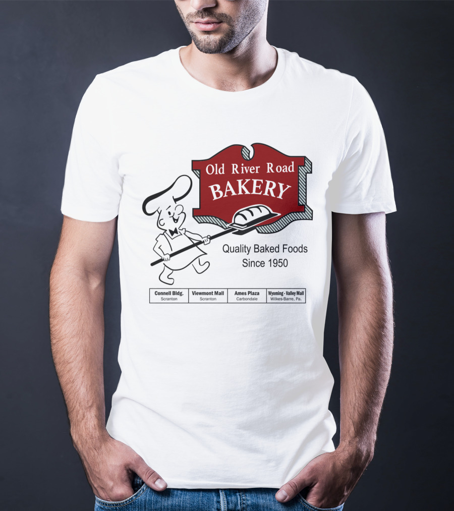 Old River Road Bakery Quality Baked Foods Since 1950 Scranton Carbondale Wilkes-Barre T-Shirt