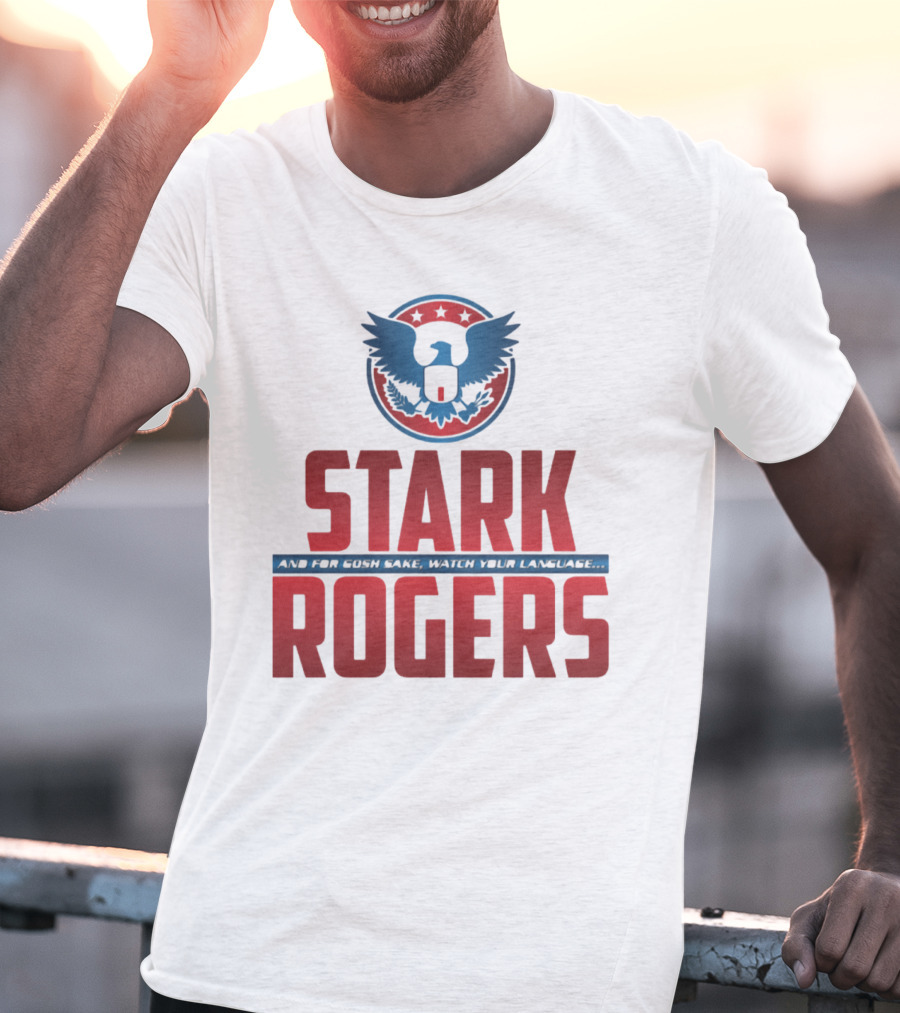 STARK ROGERS And For Bucky's Sake Watch Your Language T-Shirt