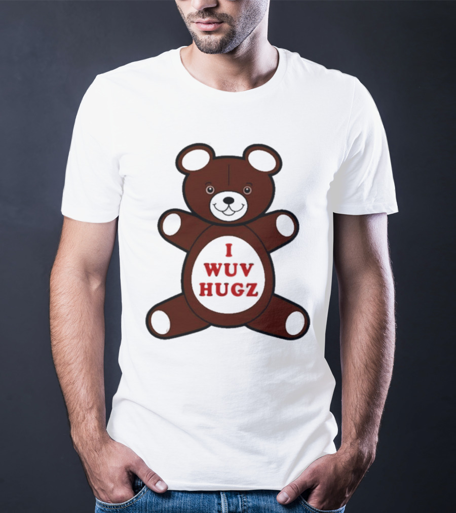 I Wuv Hugz Teddy Bear Cuddle T-Shirt