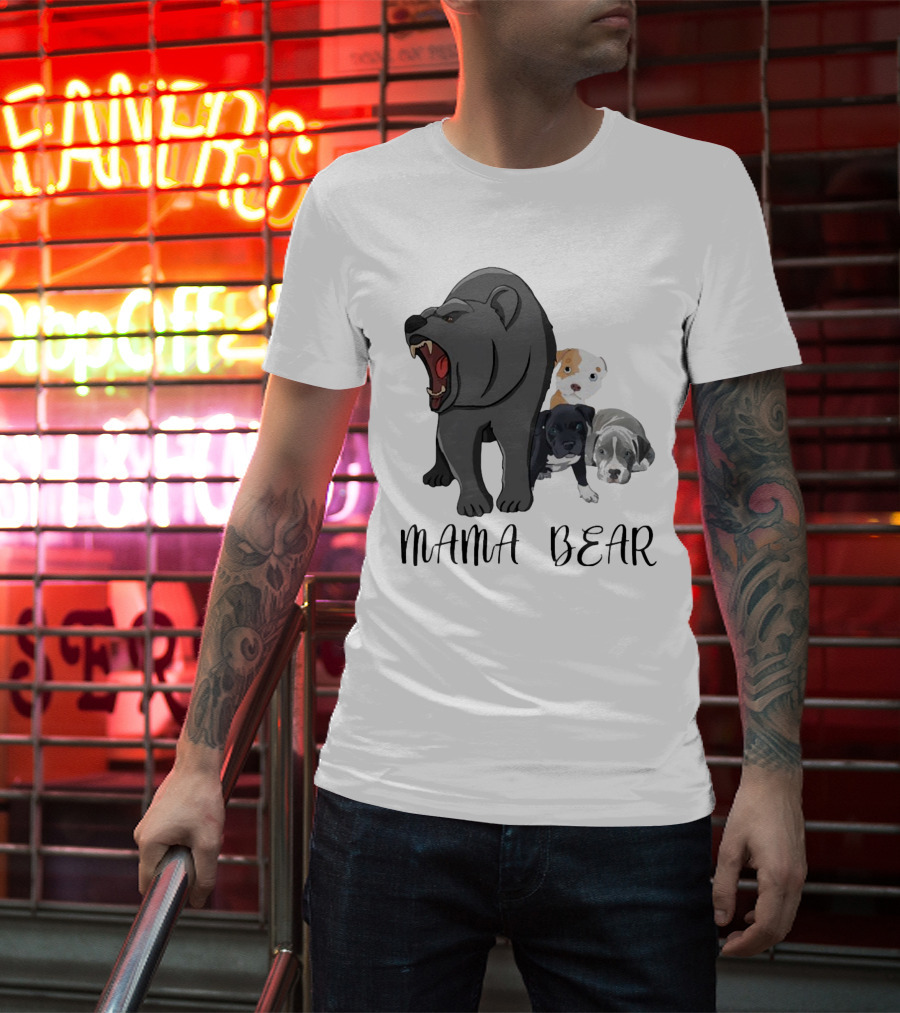 MAMA BEAR With Puppies T-Shirt