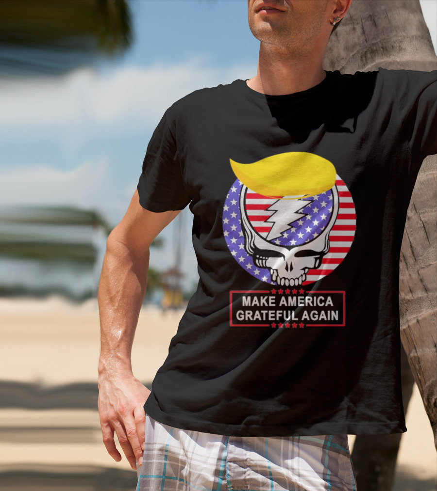 Make America Grateful Again Skull With Lightning Bolt And Flag T-Shirt