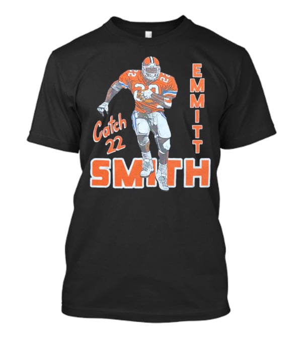 Emmitt Smith Catch 22 Football T-Shirt