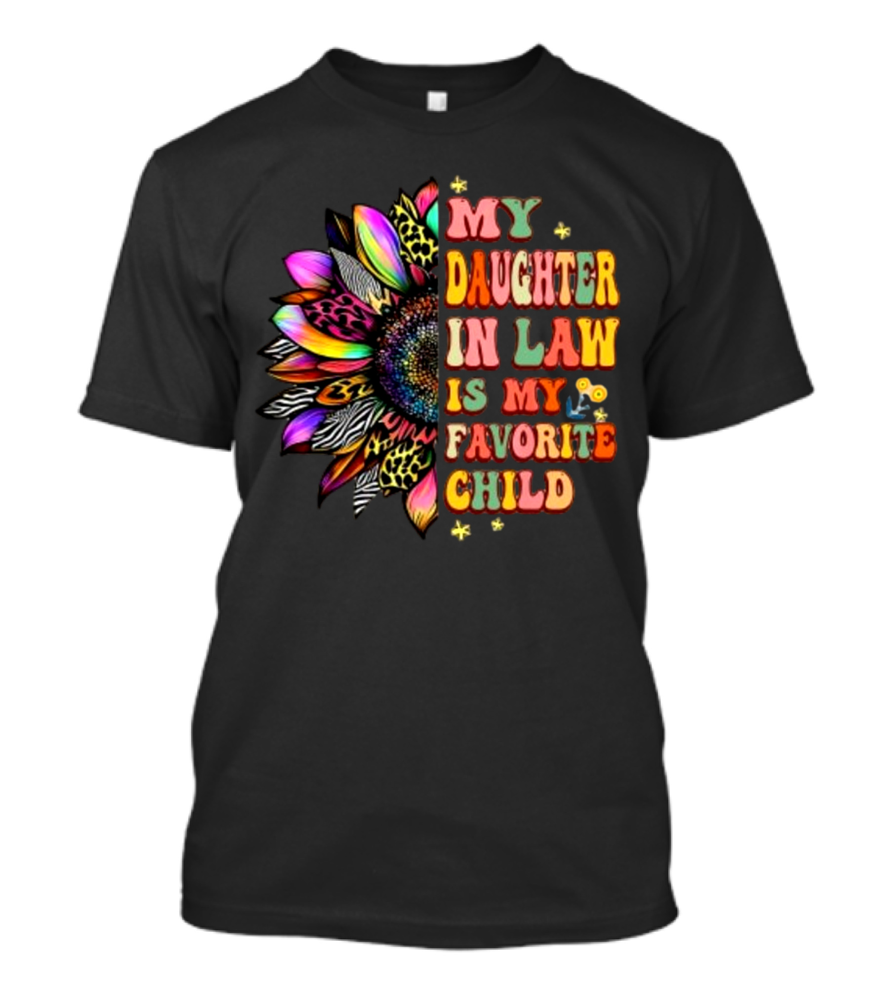 My Daughter In Law Is My Favorite Child Groovy Mother's Day Flower T-Shirt
