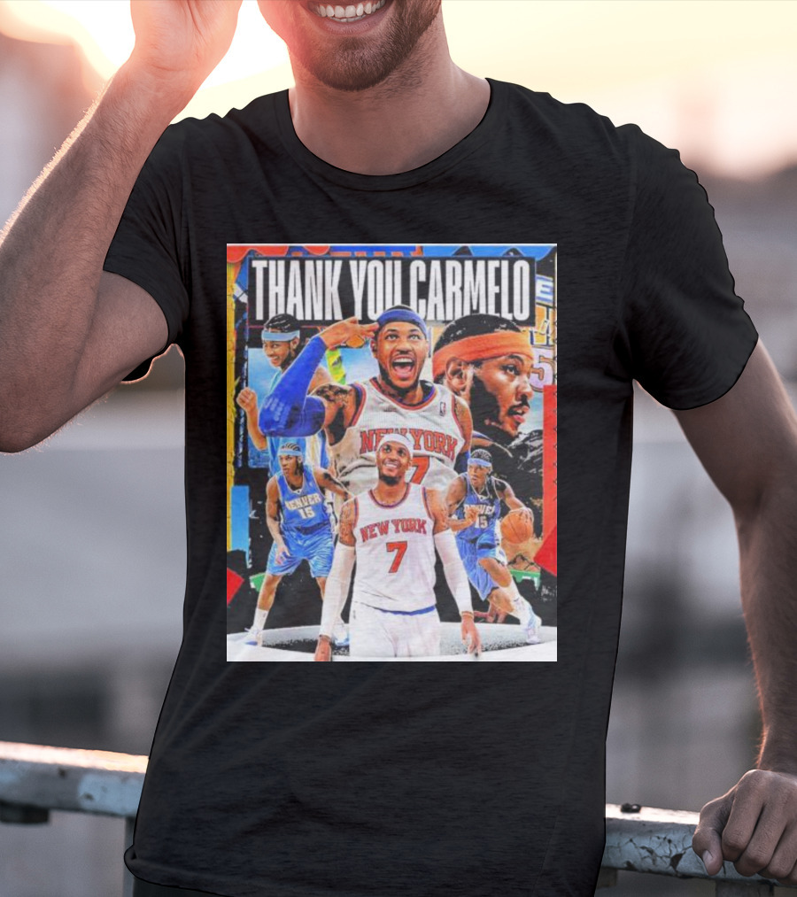 Thank You Carmelo New York 7 Denver 15 Basketball T-Shirt