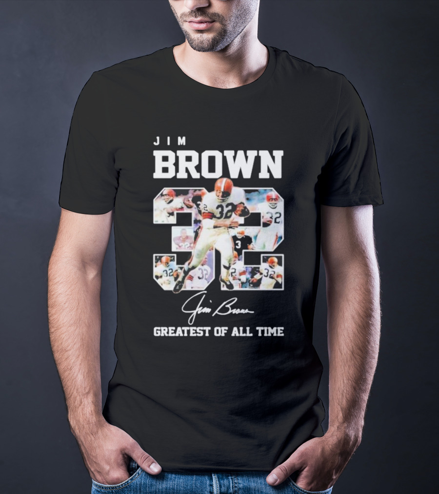 Jim Brown 32 Signed Greatest Of All Time Football Legend T-Shirt