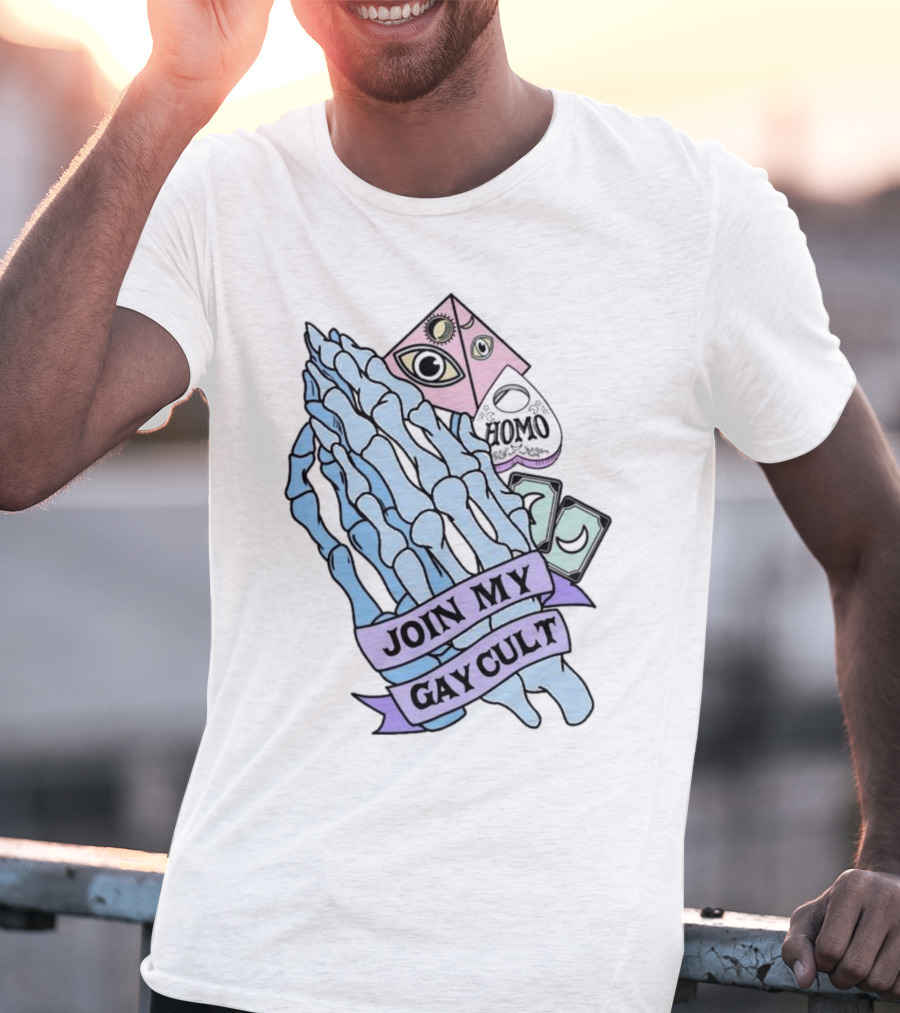 JOIN MY GAY CULT HOMO EYE PYRAMID SKELETON HANDS T-Shirt
