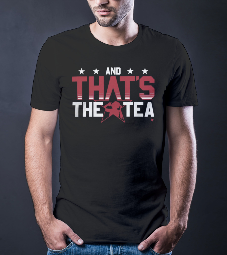 And That's The Tea Alex Morgan Stars Red T-Shirt