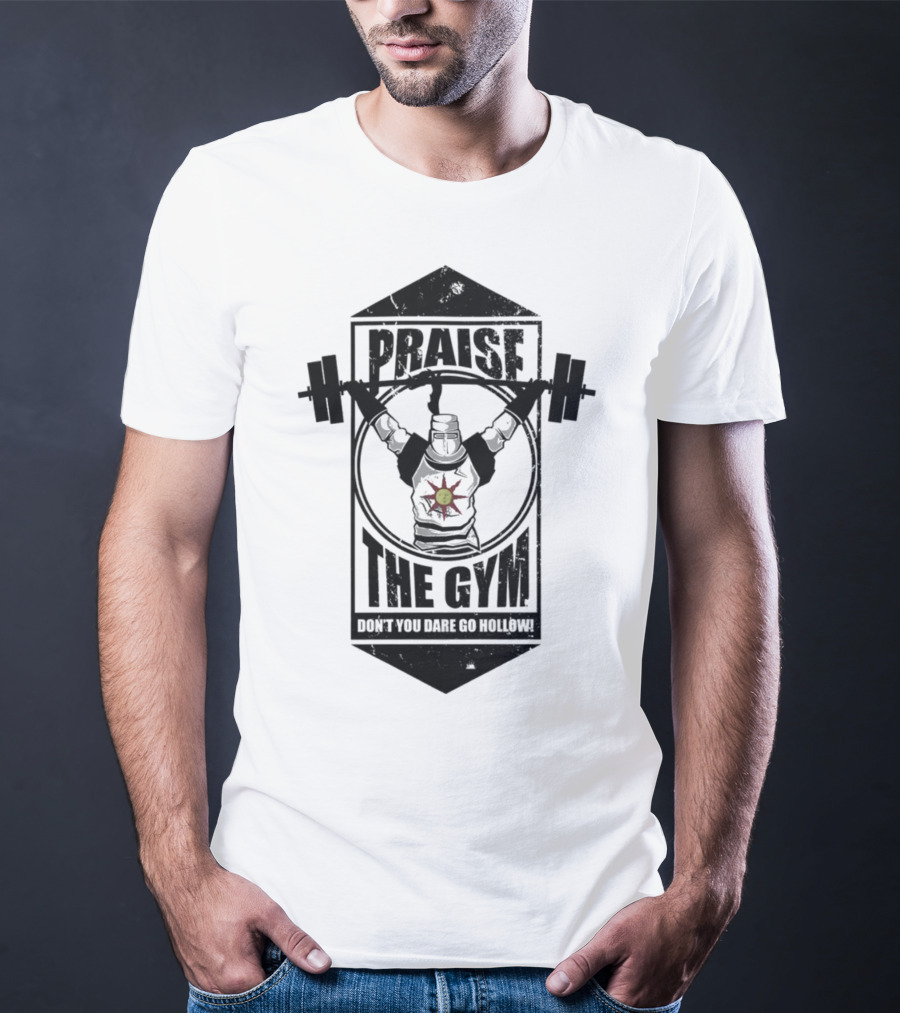 Praise The Gym Don't You Dare Go Hollow Lique Clothing T-Shirt