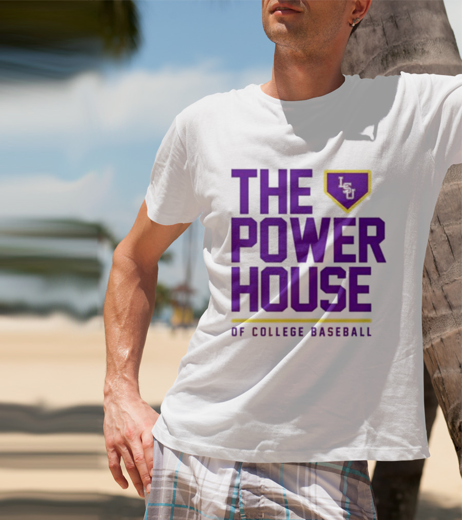 The Power House LSU Tigers Of College Baseball T-Shirt