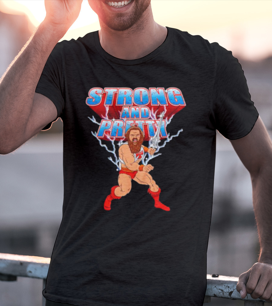 Strong-Man Strong And Pretty Lightning Barbarian Warrior T-Shirt