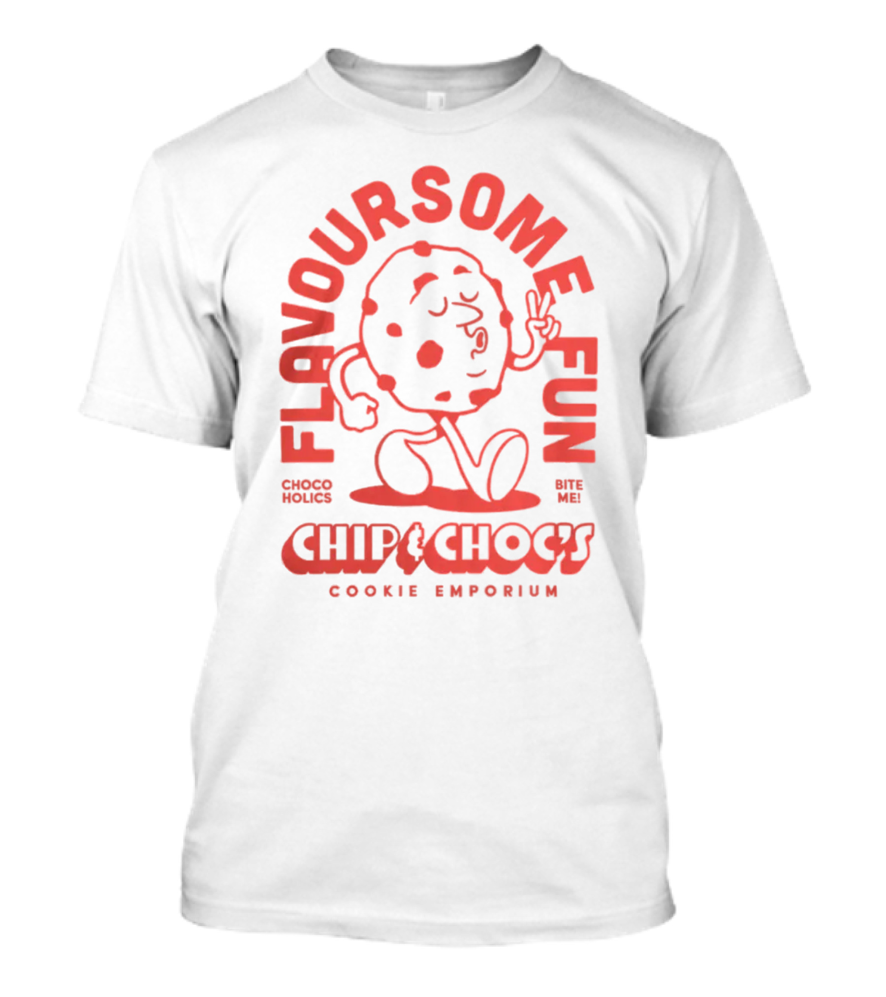 Flavoursome Fun Choco Holics Chip Choc'S Cookie Emporium Bite Me T-Shirt