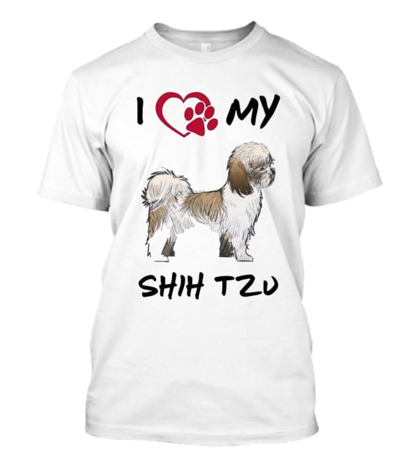 I Love My Shih Tzu Adorable Puppy Dog T-Shirt