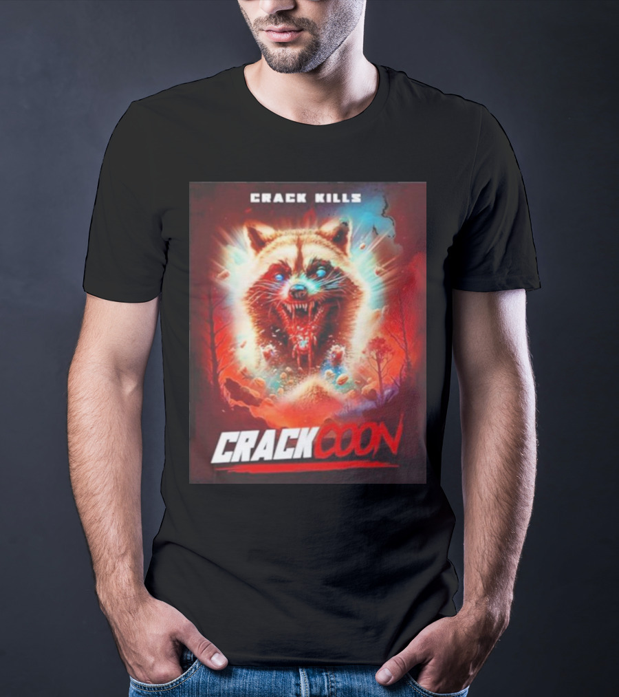 Crack Kills Crackcoon Raccoon Monster T-Shirt