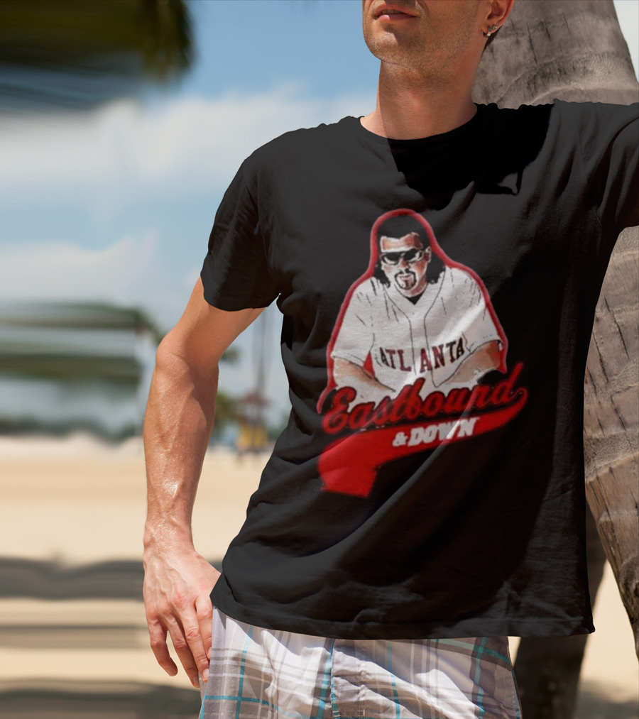 Eastbound And Down Atlanta Baseball T-Shirt