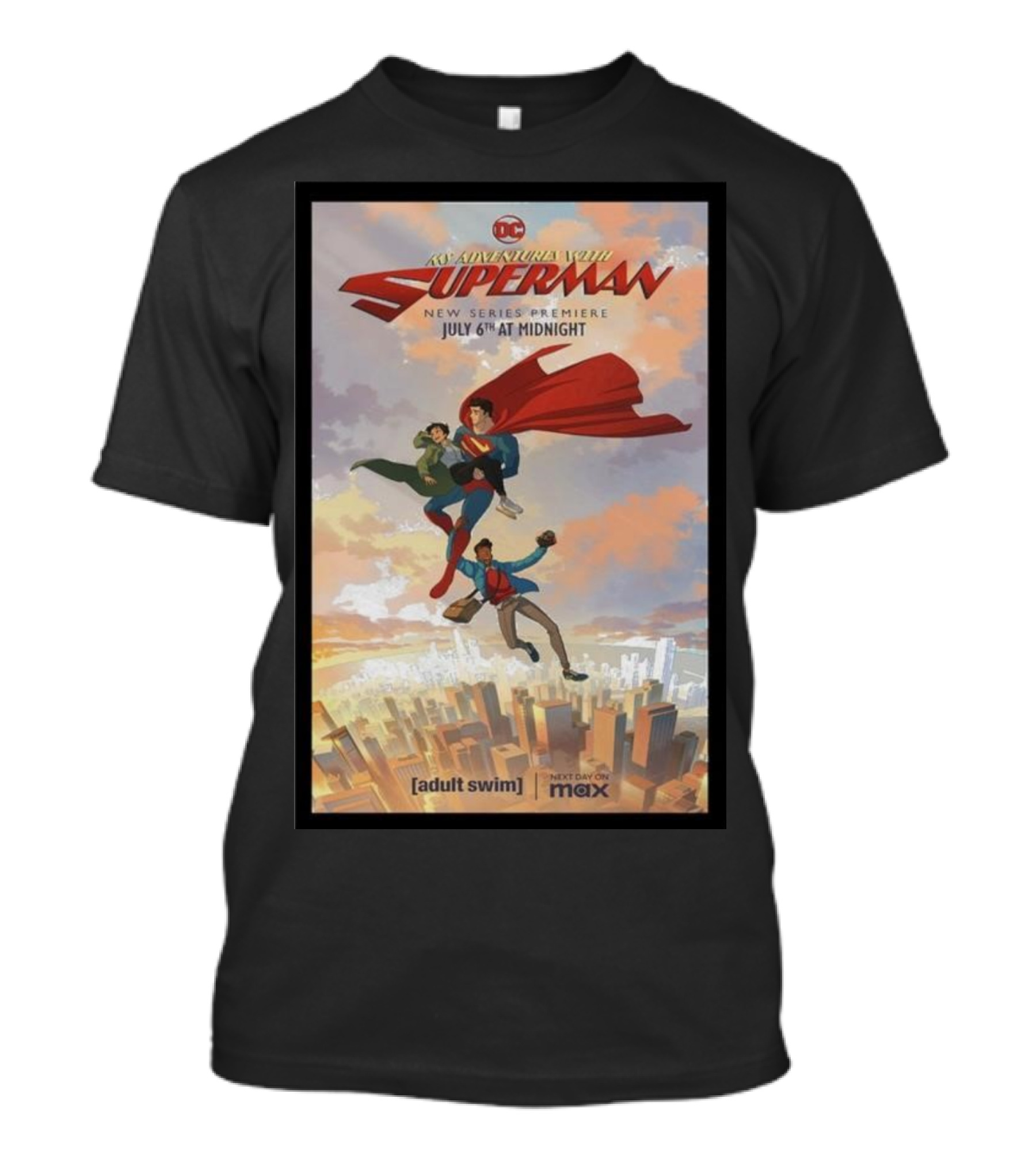 My Adventures With Superman New Series Premiere July 6th At Midnight Adult Swim Max T-Shirt