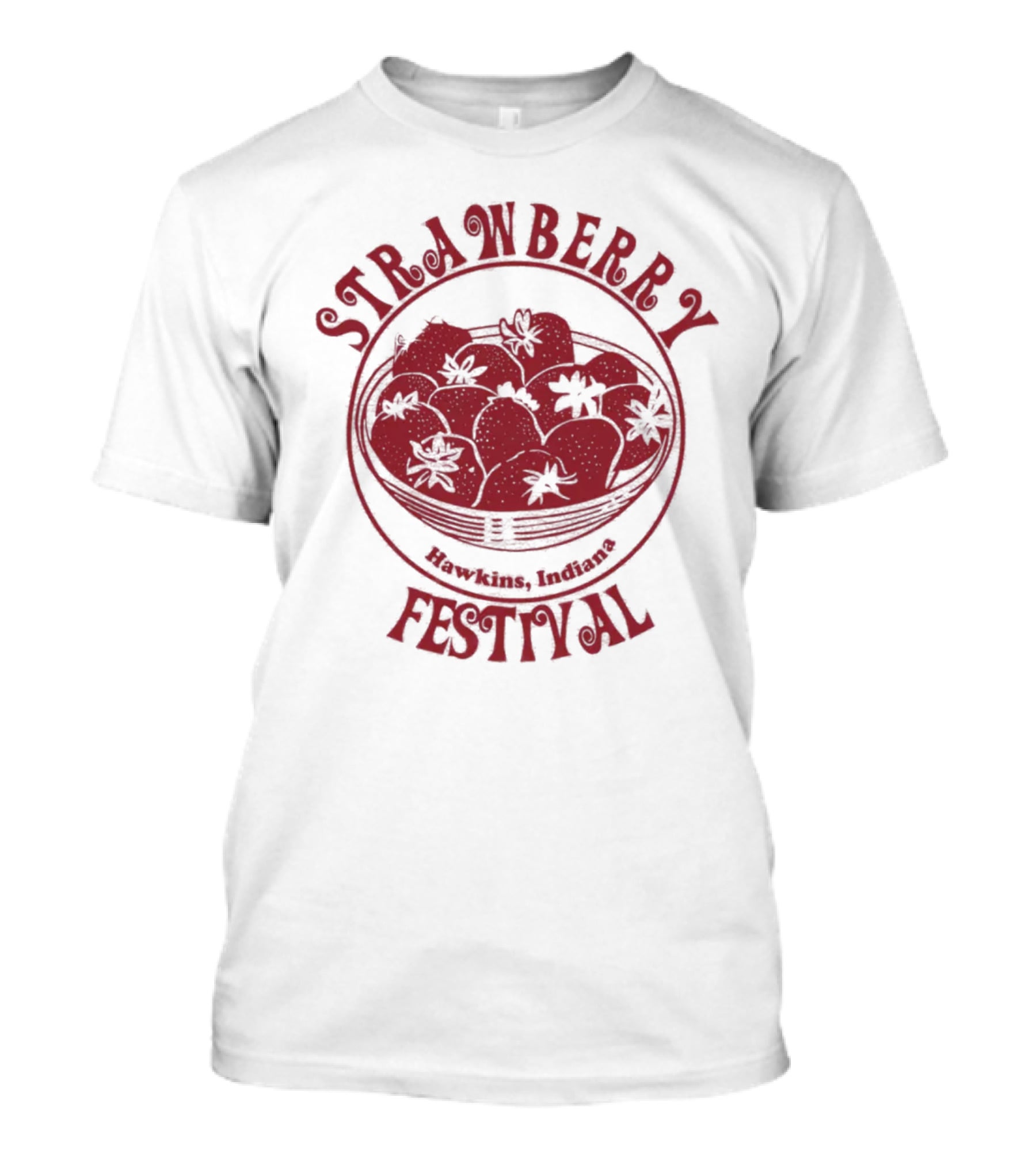 STRAWBERRY FESTIVAL Hawkins Indiana T-Shirt