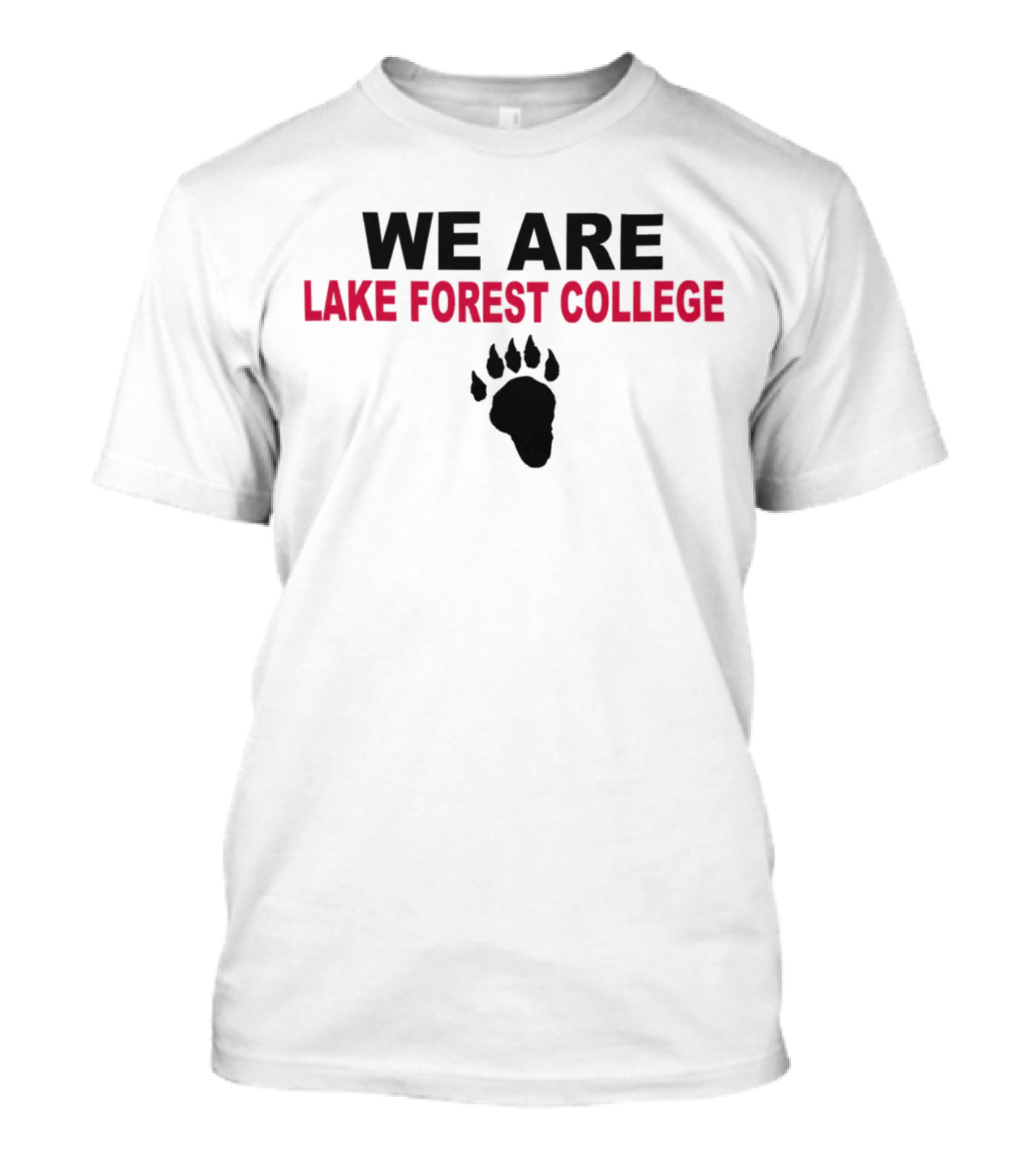 Sideline BSN Sports Store We Are Lake Forest College Bear Paw T-Shirt