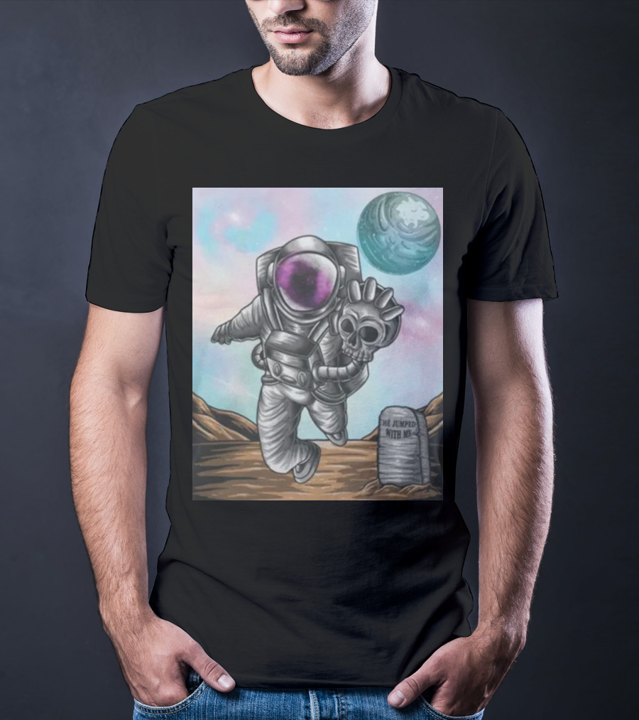 Slim Reaper Essential Youth Astronaut Skull Moon Tombstone He Jumped With Me T-Shirt