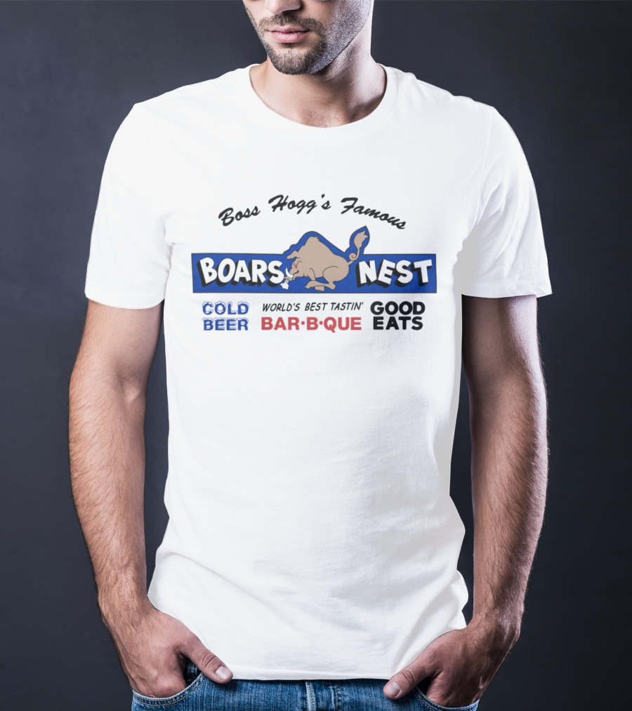 Boss Hogg's Famous Boar's Nest Cold Beer World's Best Tasting Bar-B-Que Good Eats T-Shirt