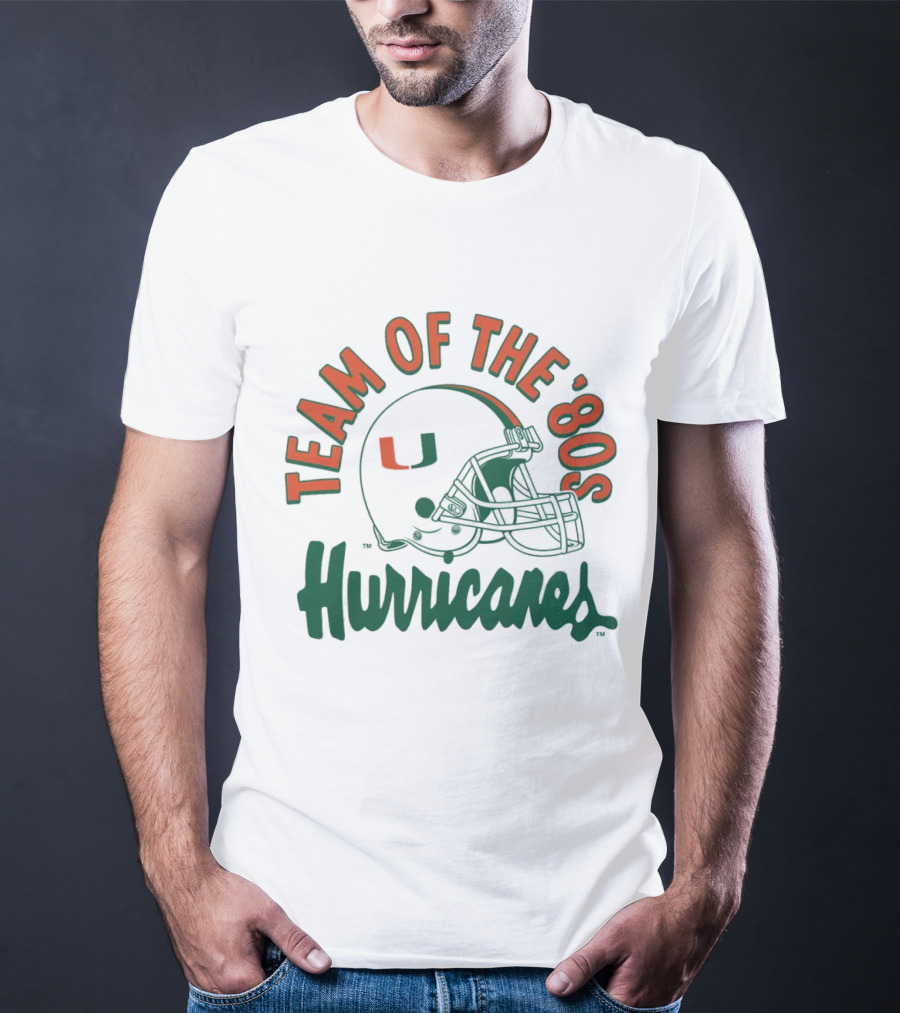 Team Of The ‘80S Hurricanes Miami Football T-Shirt