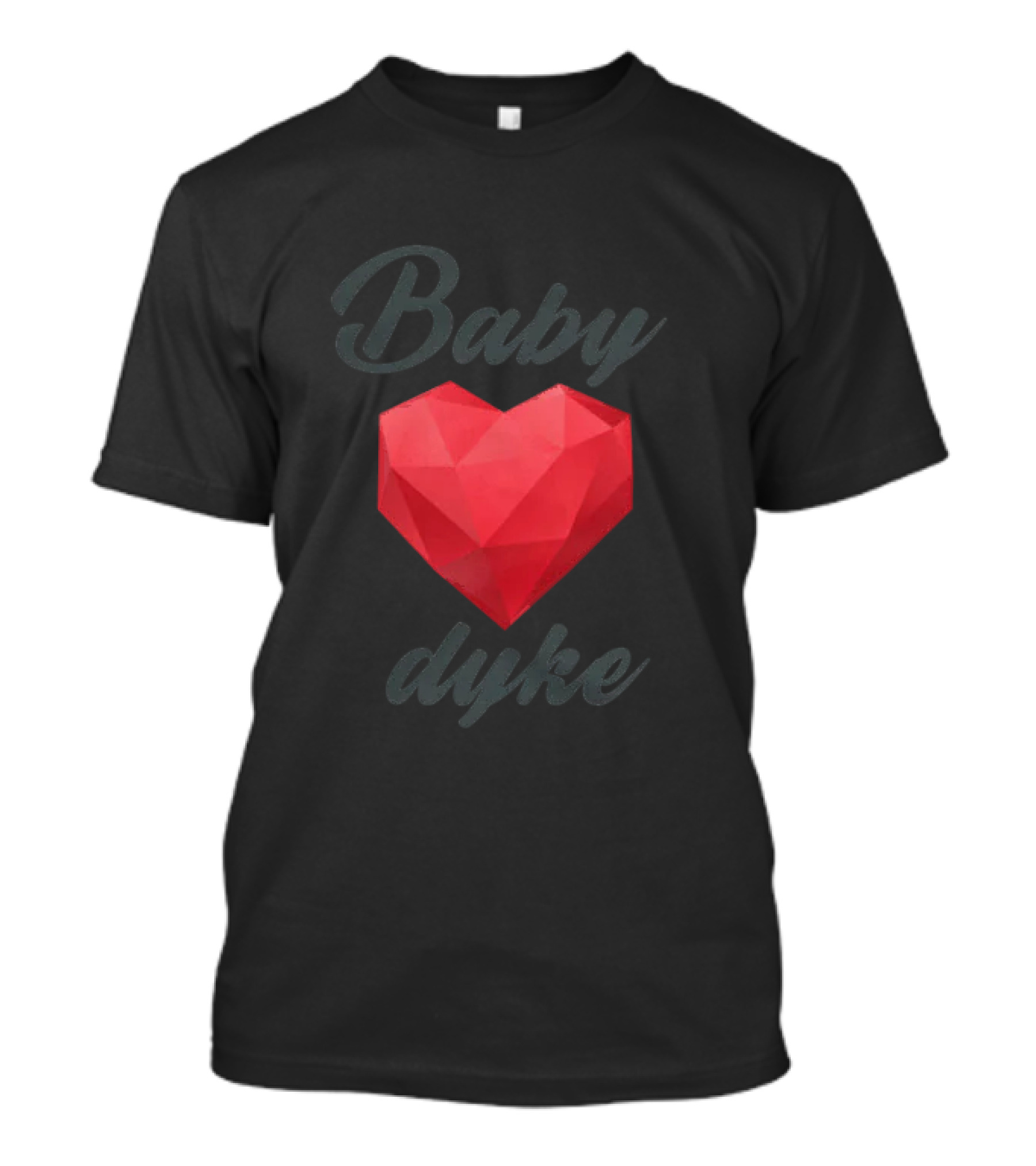 Baby Dyke Geometric Heart T-Shirt
