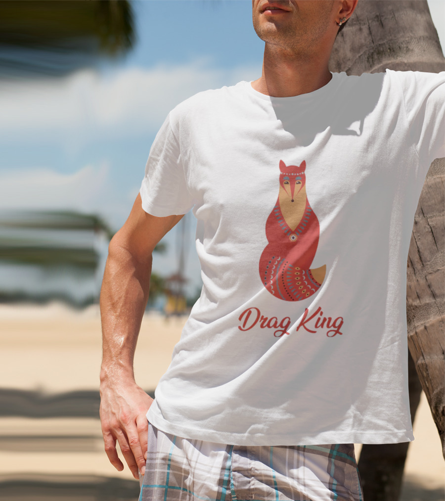 Drag King Fox T-Shirt