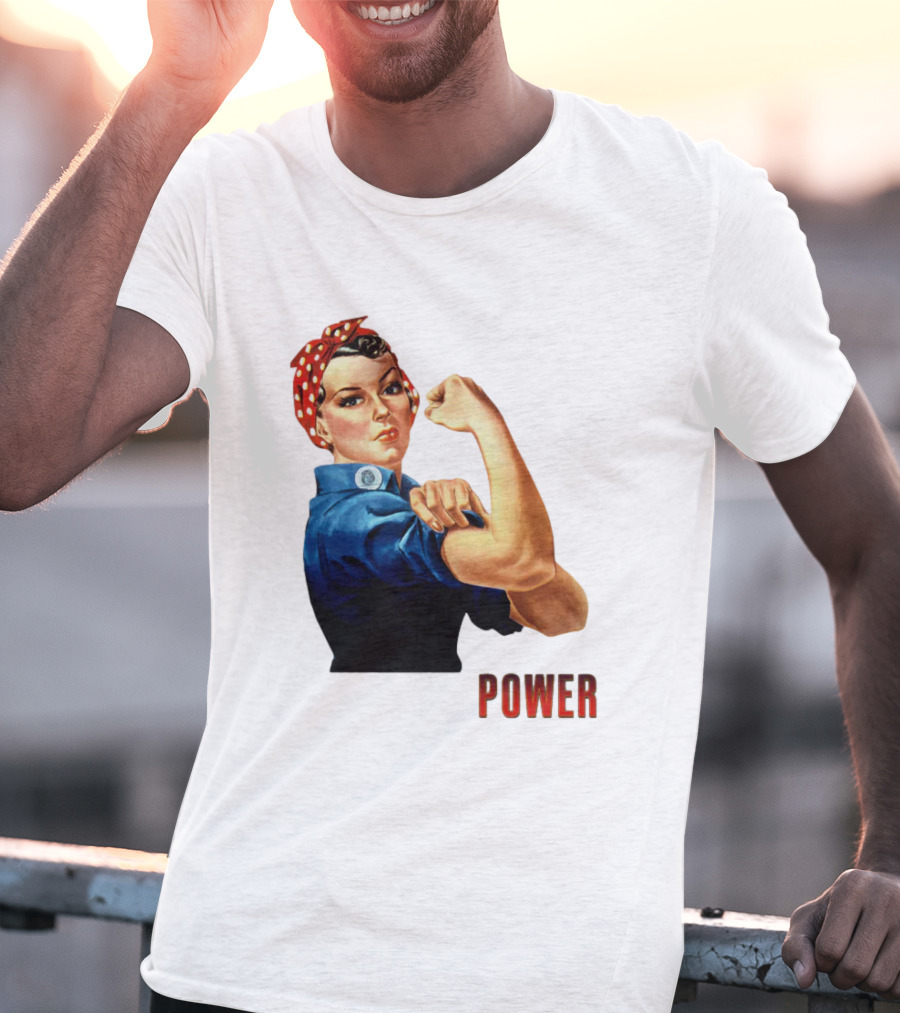 Rosie The Riveter Woman Power T-Shirt