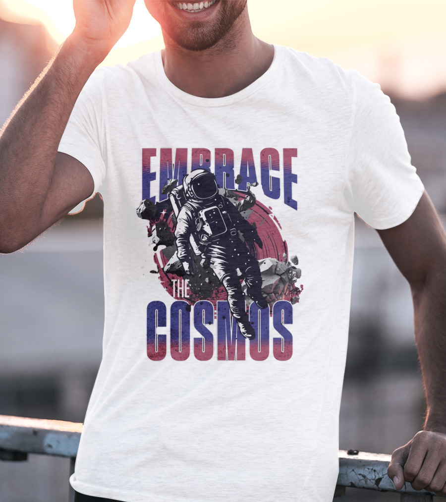 EMBRACE THE COSMOS Astronaut Space Adventure With Asteroids T-Shirt