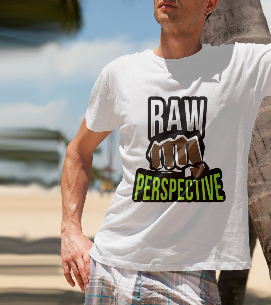 Raw Perspective Fist Power T-Shirt