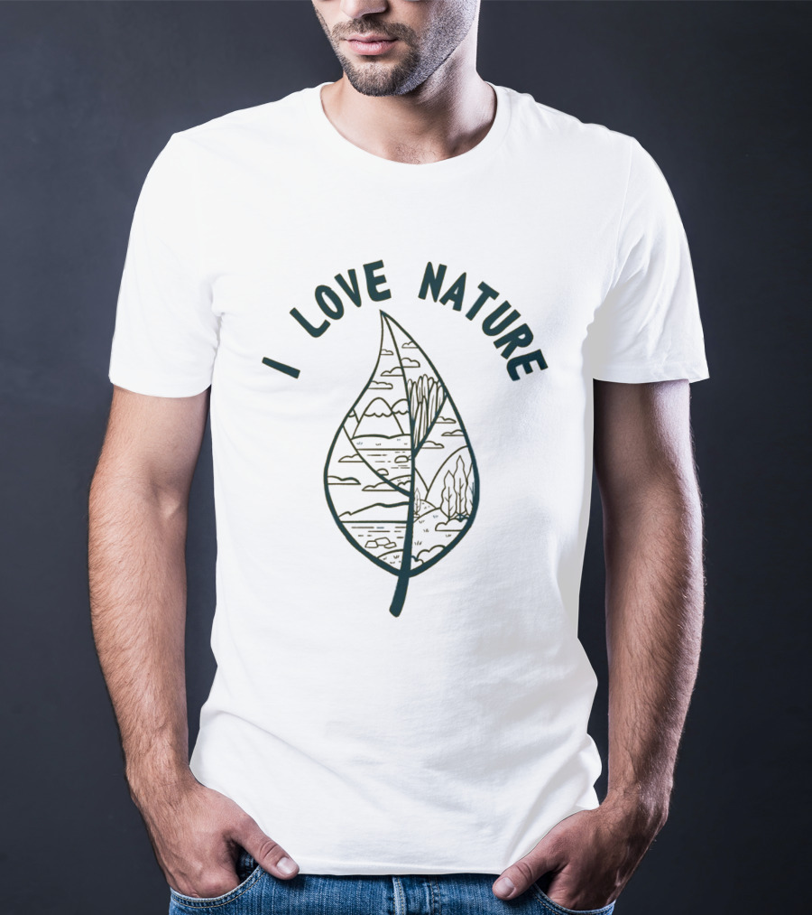 I Love Nature Leaf With Mountains And Trees T-Shirt