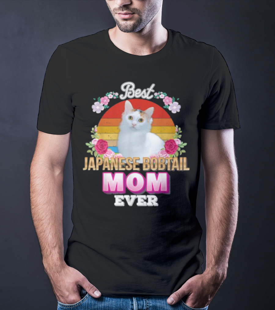 Best Japanese Bobtail Mom Ever Rainbow Floral Cat T-Shirt