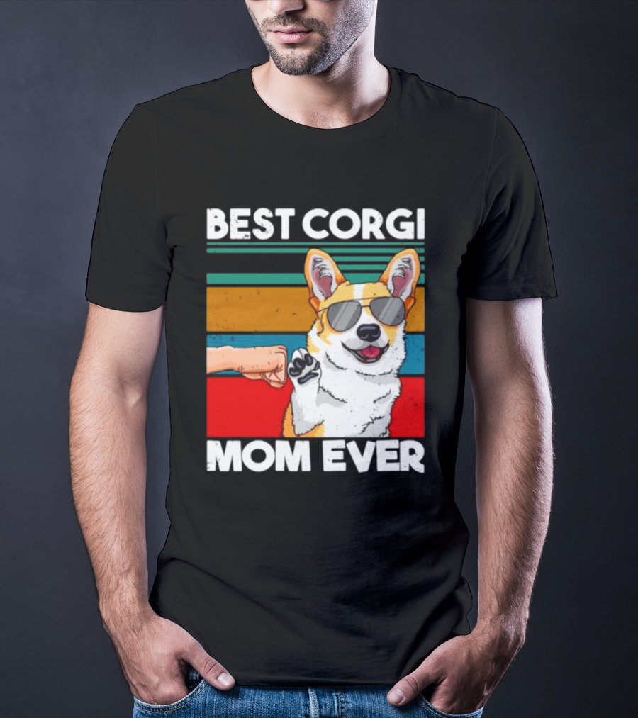 Best Corgi Mom Ever Dog Mom Fist Bump T-Shirt