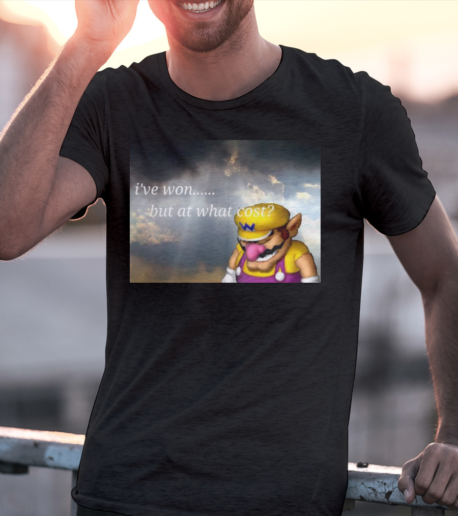 Wario I've Won But At What Cost Reflective Quote With Somber Clouds T-Shirt