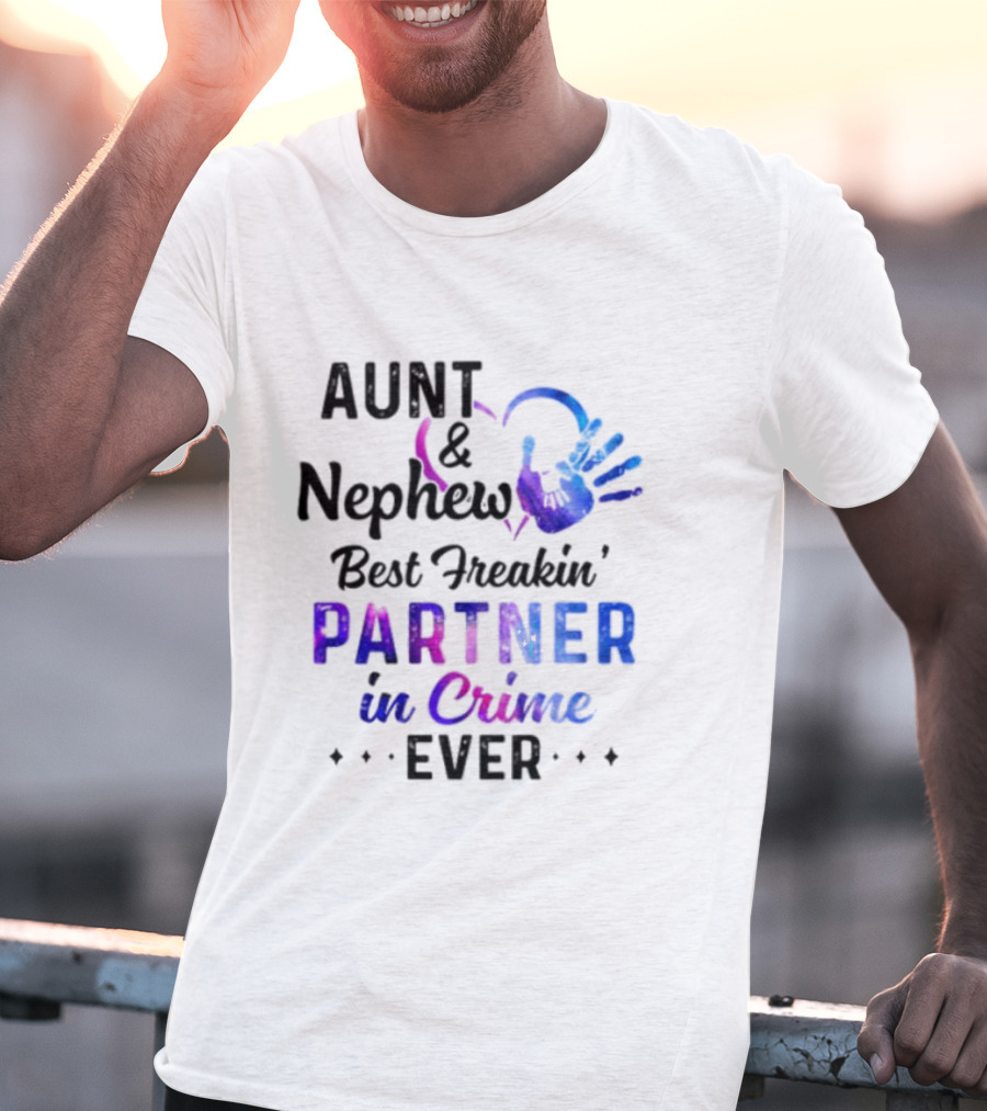 Aunt And Nephew Best Freakin’ Partner In Crime Ever Handprint Heart T-Shirt