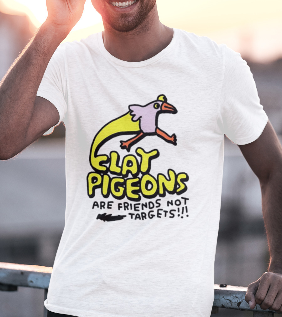 Clay Pigeons Are Friends Not Targets Fun Bird Cartoon T-Shirt