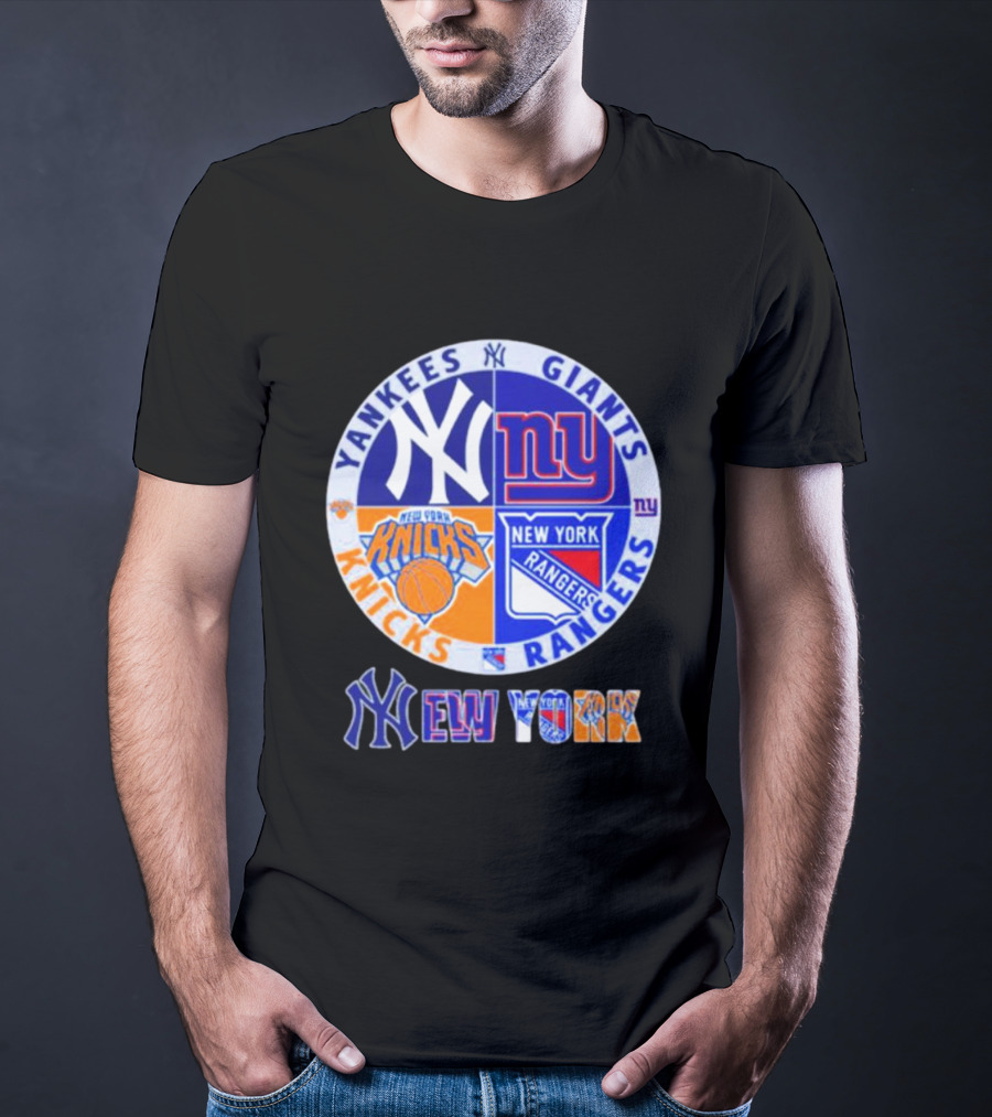 Yankees Giants Rangers Knicks New York Sports Teams T-Shirt